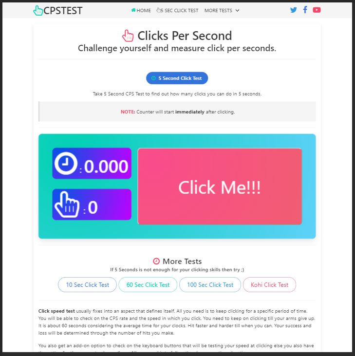 Click Speed Test CPS Test Online. Challenge yourself to measure Clicks Per Second  Clicks in 5 Seconds How fast can you click in 5 seconds? Start the game by  clicking on the